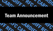 Cardiff – Ebbw Vale Team News
